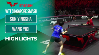 Sun Yingsha vs Wang Yidi - WTT Singapore Smash 2025