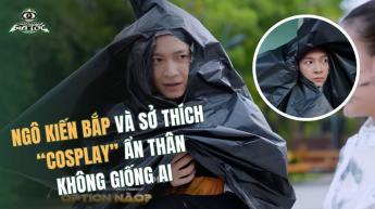 Ngô Kiến Bắp Và Sở Thích “Cosplay” Ẩn Thân Không Giống Ai_DTGT
