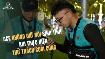 ACE Không Giữ Nổi Bình Tĩnh Khi Thực Hiện Thử Thách Cuối Cùng_DTGT